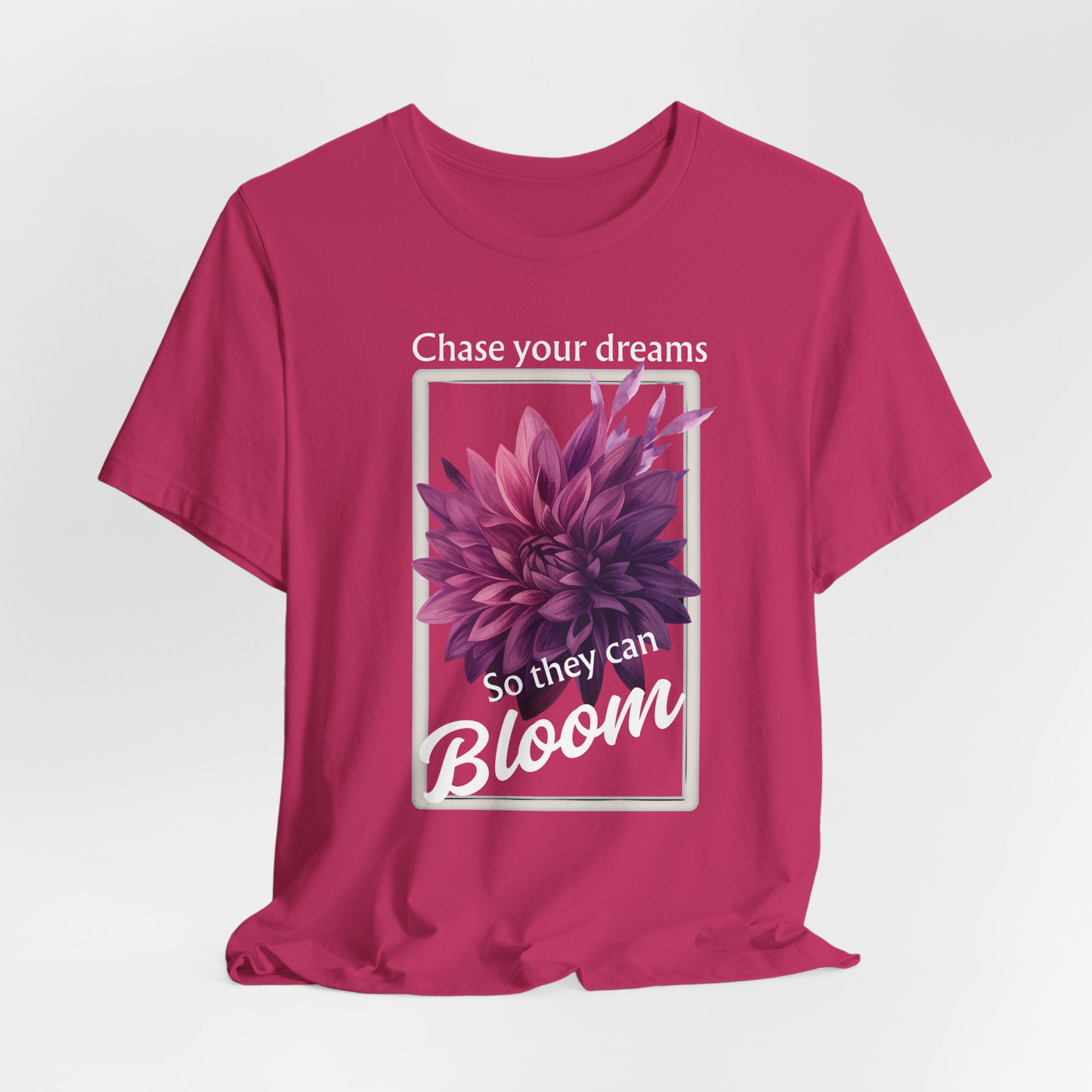 Chase Your Dreams Shirt, Motivational Unisex T-Shirt, Gift for Garden Lovers, Positive Vibes Apparel - Image 38