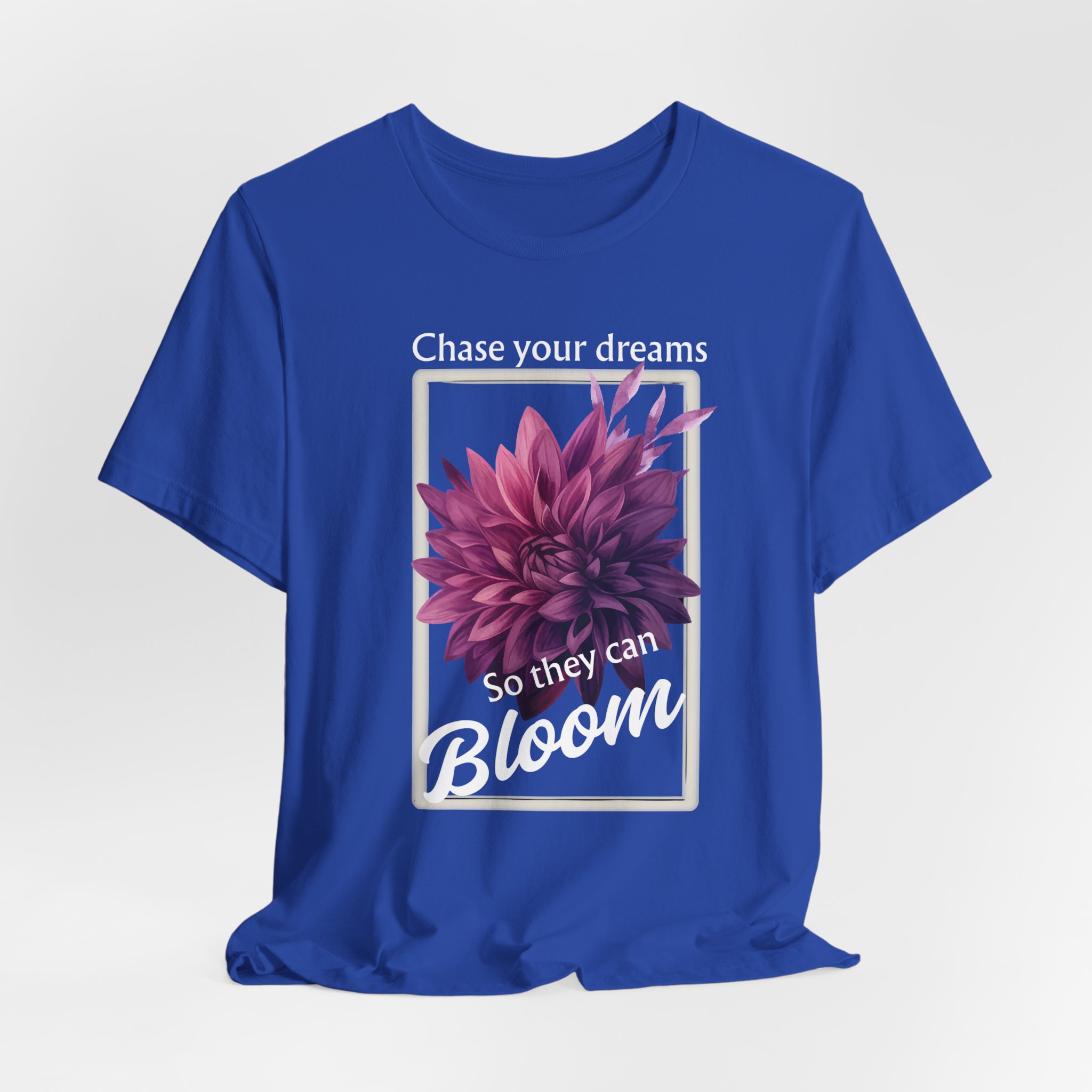 Chase Your Dreams Shirt, Motivational Unisex T-Shirt, Gift for Garden Lovers, Positive Vibes Apparel - Image 34