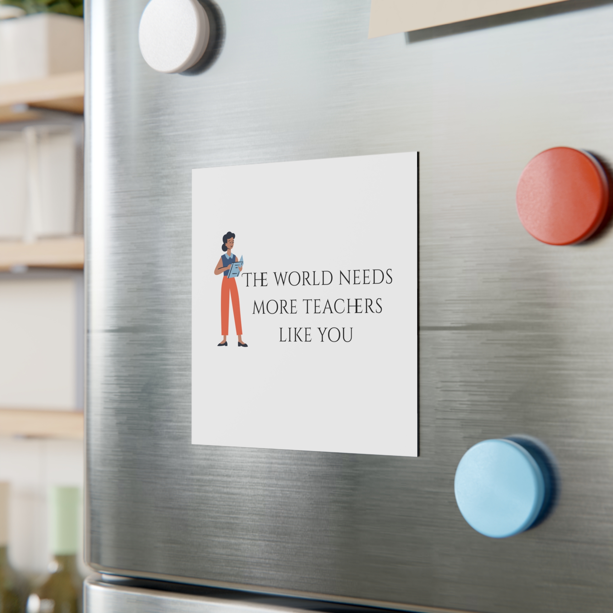 Teacher Square Magnet with Quote, Positive Educator Gift, Teacher Appreciation Week Decor, Classroom Magnet, Personalized Fridge - Image 6