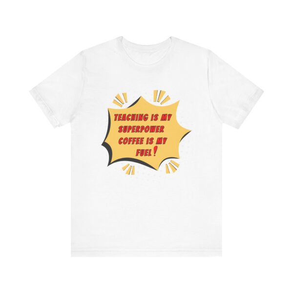 Teacher Superpower Tee - Comic Style